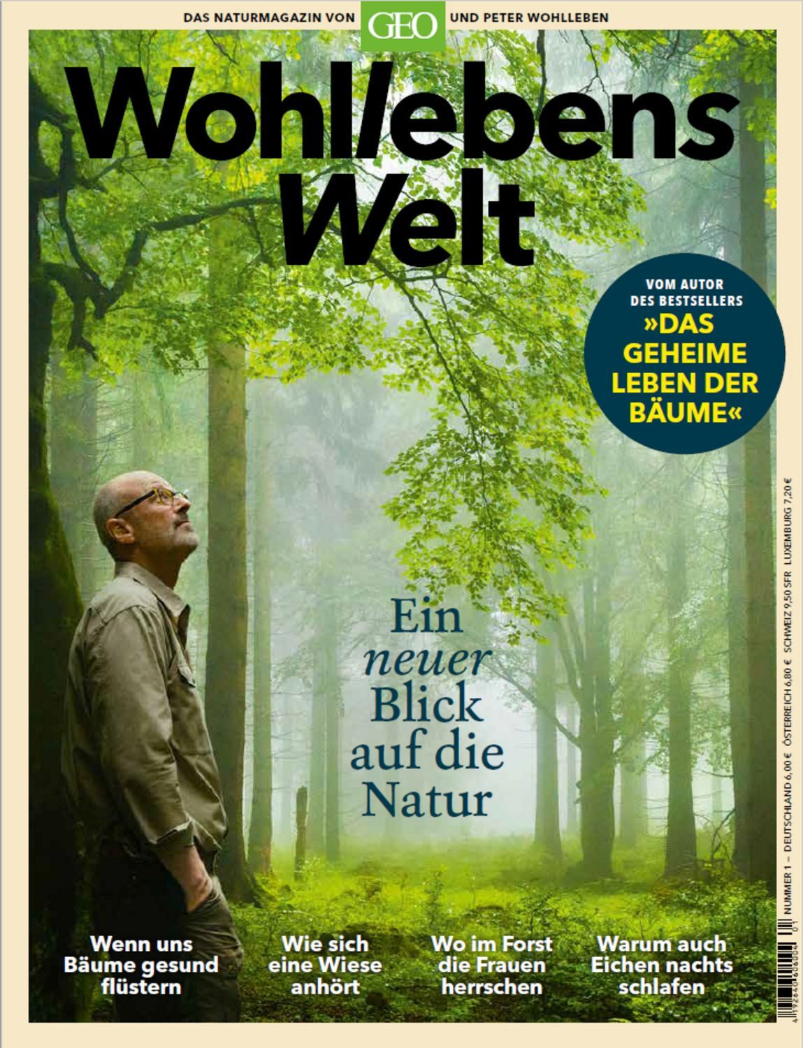 Wohllebens Welt / Wohllebens Welt 1/2019 - Ein neuer Blick auf die Nat / Peter Wohlleben