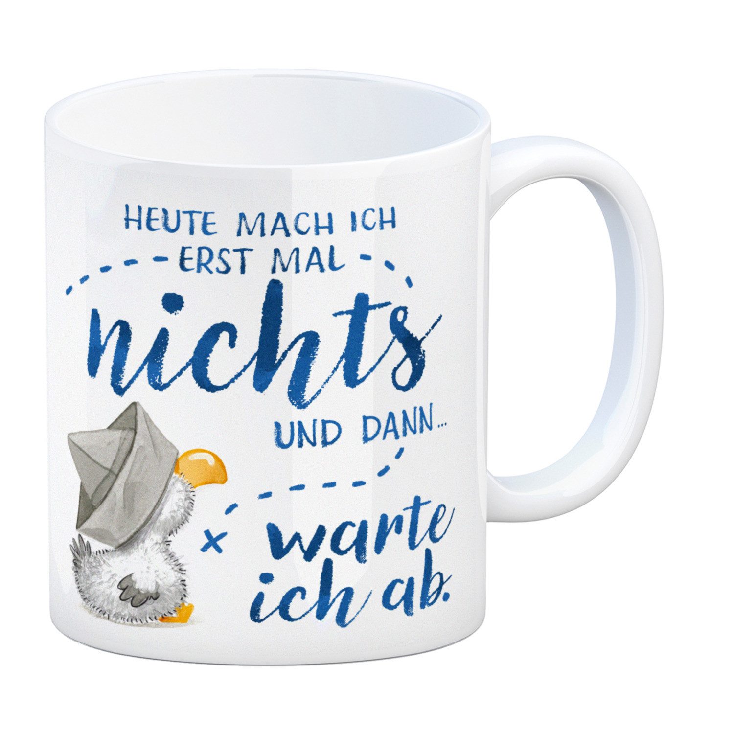 Tasse Möwe Kaffeebecher mit Spruch Heute mach ich erst mal nichts
