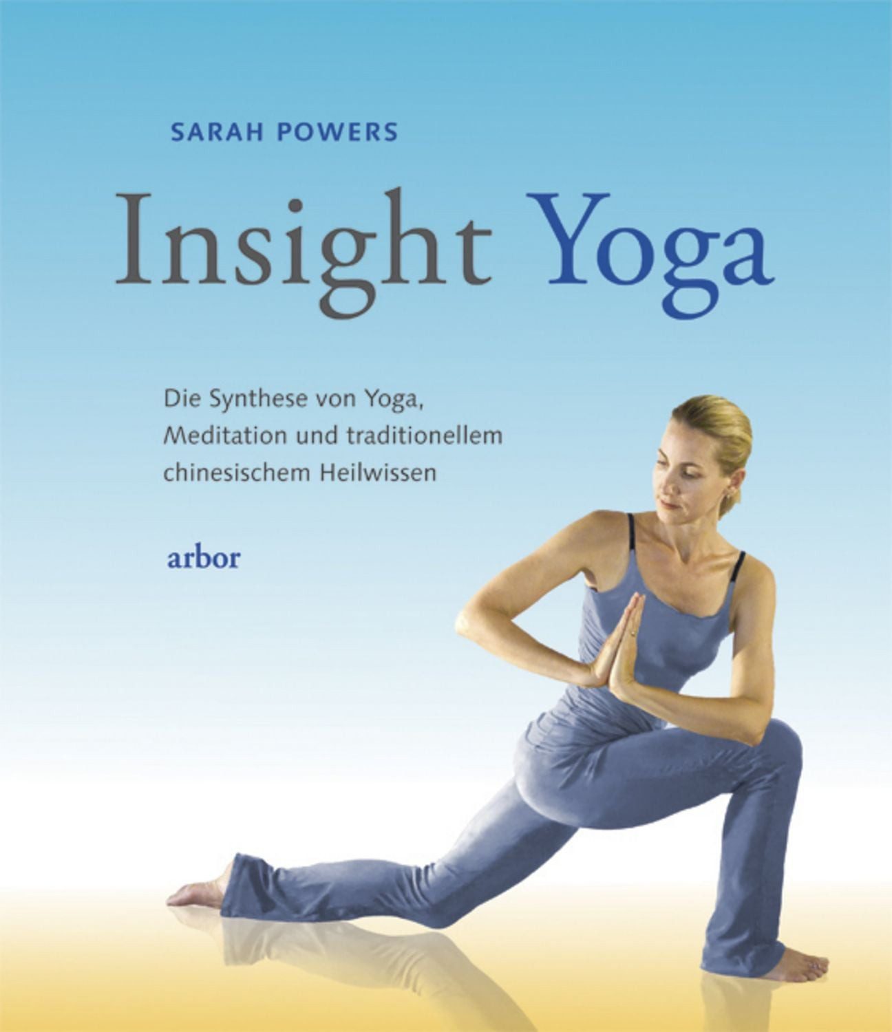 Insight Yoga / Sarah Powers