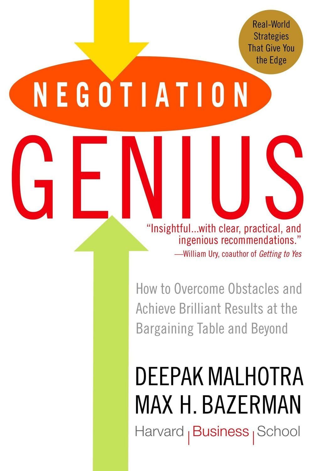 Negotiation Genius / Deepak Malhotra, Max Bazerman