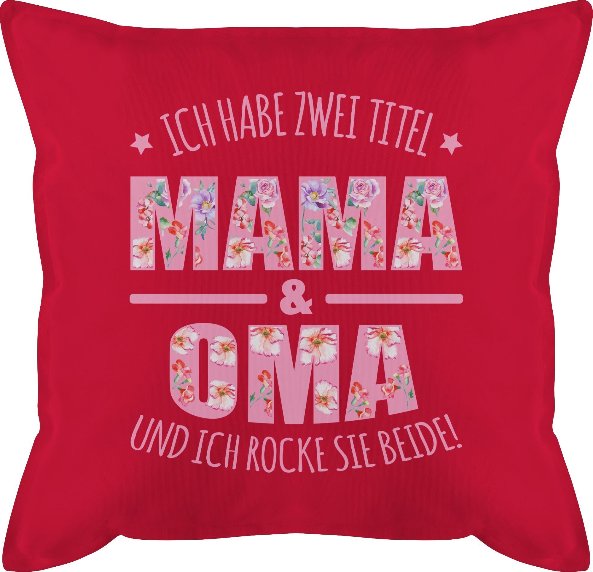 Omi, Shirtracer habe Ich & Mama Großmutter Dekokissen 2 Muttertag zwei Rot Titel: Oma Oma I