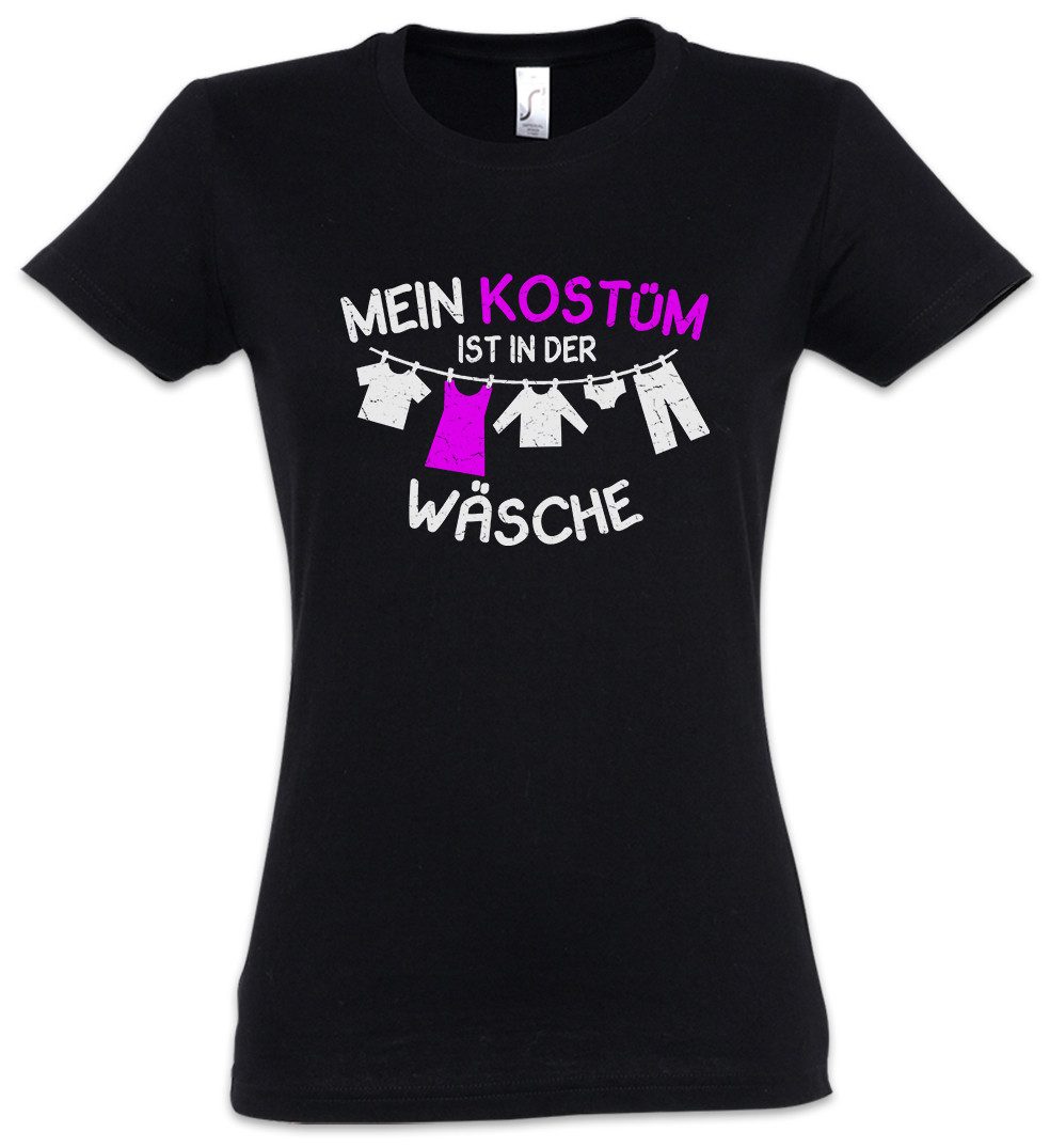 Print-Shirt Mein Kostüm Ist In Der Wäsche Damen T-Shirt Fasching Fassenacht