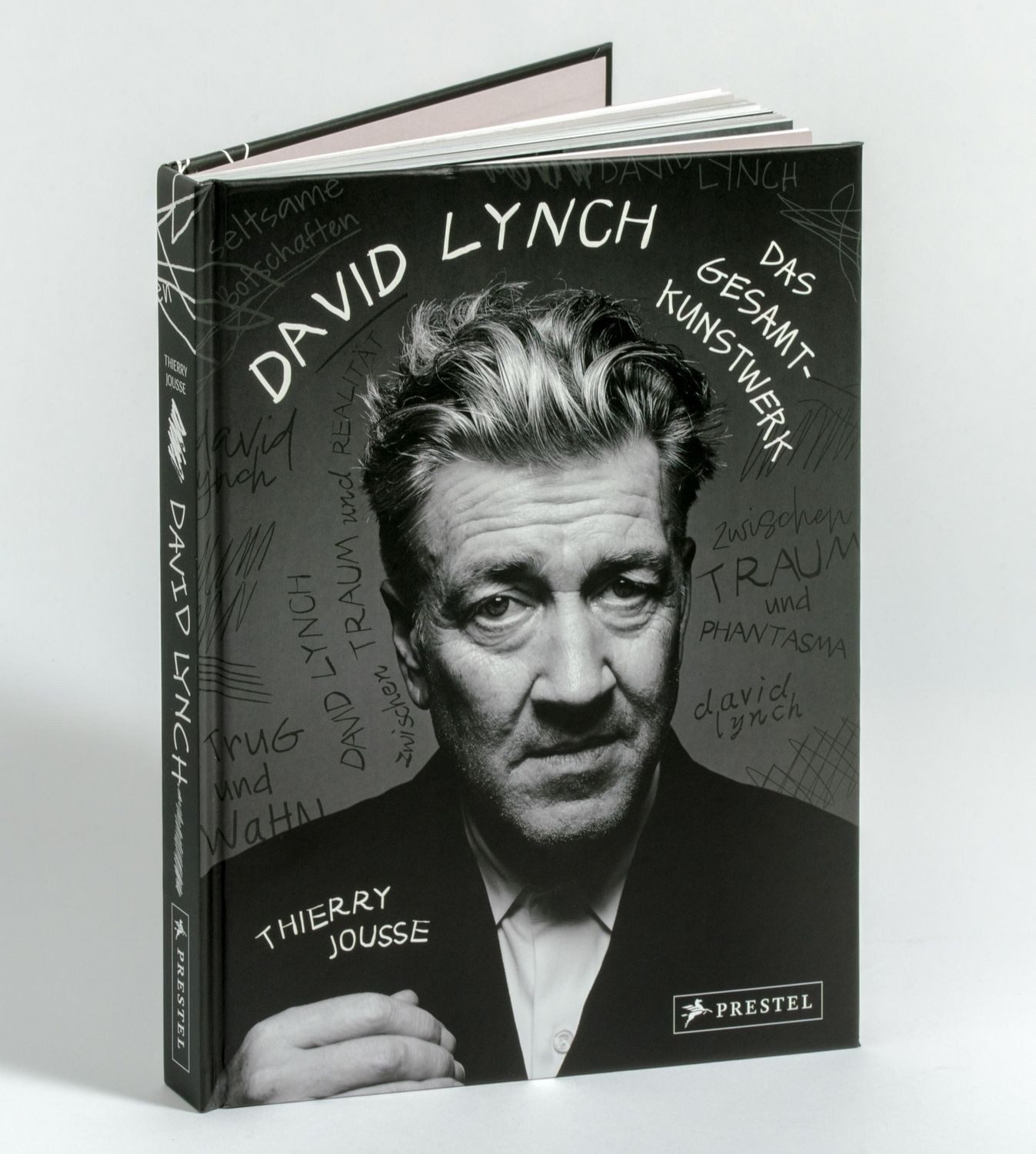 David Lynch - Das Gesamtkunstwerk / Thierry Jousse