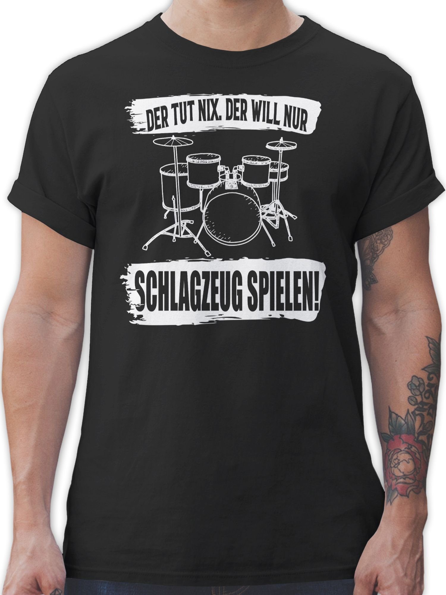 Shirtracer T-Shirt Der tut nix. der will nur Schlagzeug spielen. Musik Instrument Zubehör 1 Schwarz