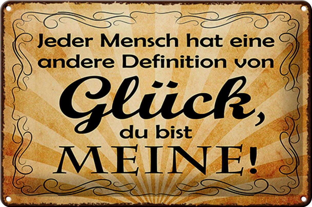 Metallschild Spruch 30x20cm Definition Glück du bist meine