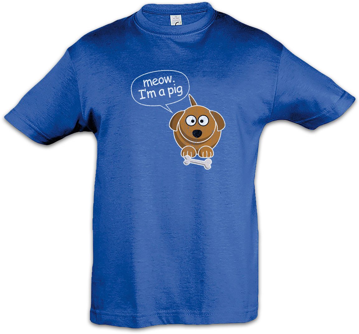 Print-Shirt Dog I'm A Pig Kinder T-Shirt Modern Dog Hund Katze Kitty Cat Schwein
