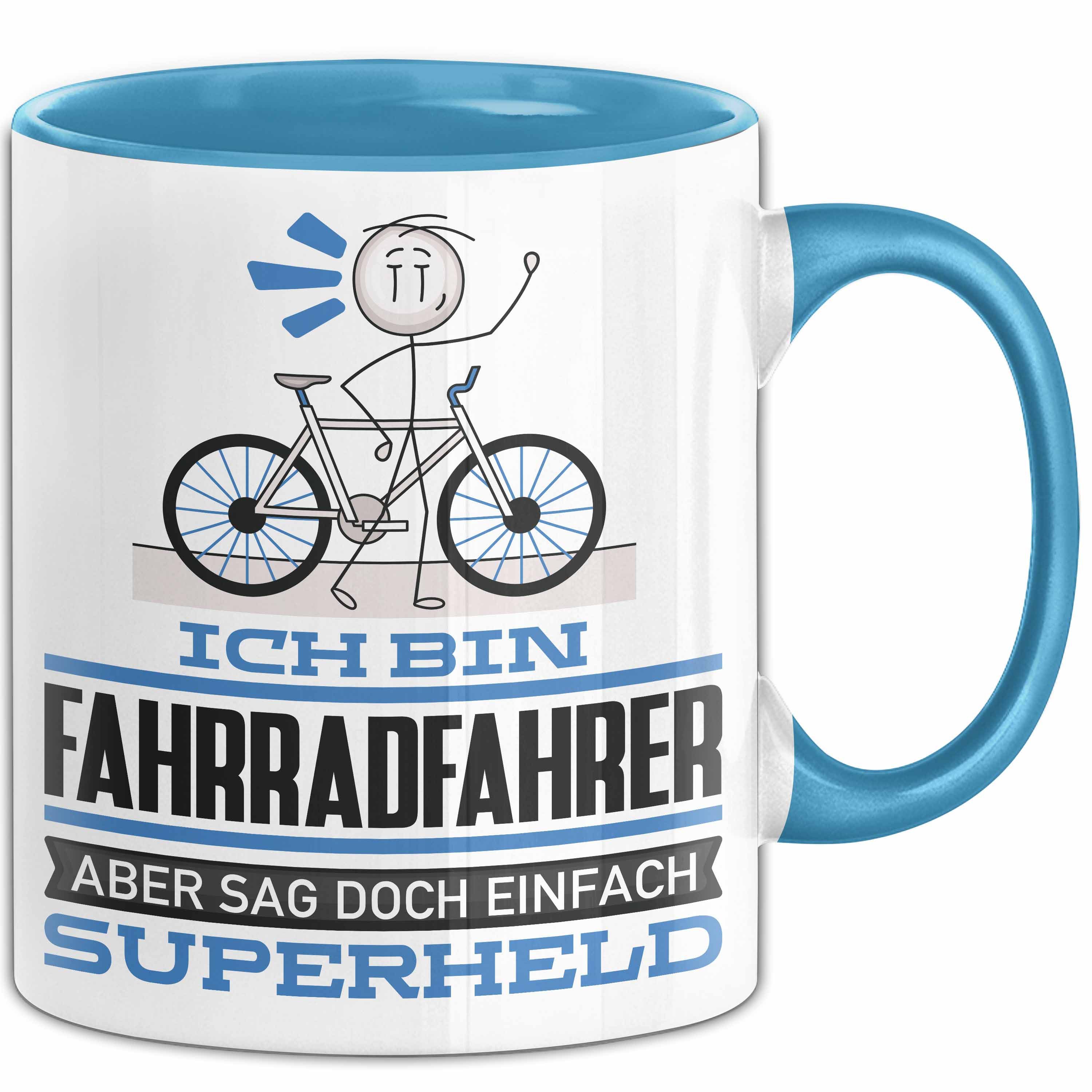 Trendation Tasse Fahrradfahrer Geschenk Tasse Ich Bin Fahrradfahrer Aber Sag Doch Einfa