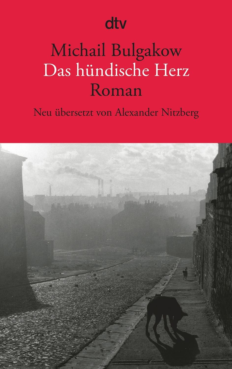 Das hündische Herz / Michail Bulgakow