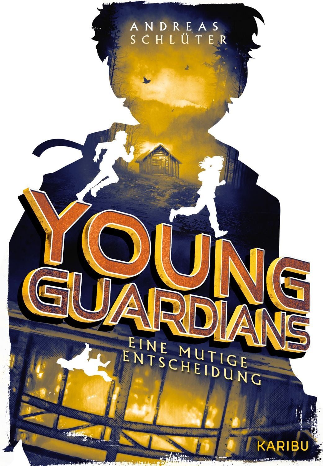Young Guardians (Band 3) – Eine mutige Entscheidung / Andreas Schlüter