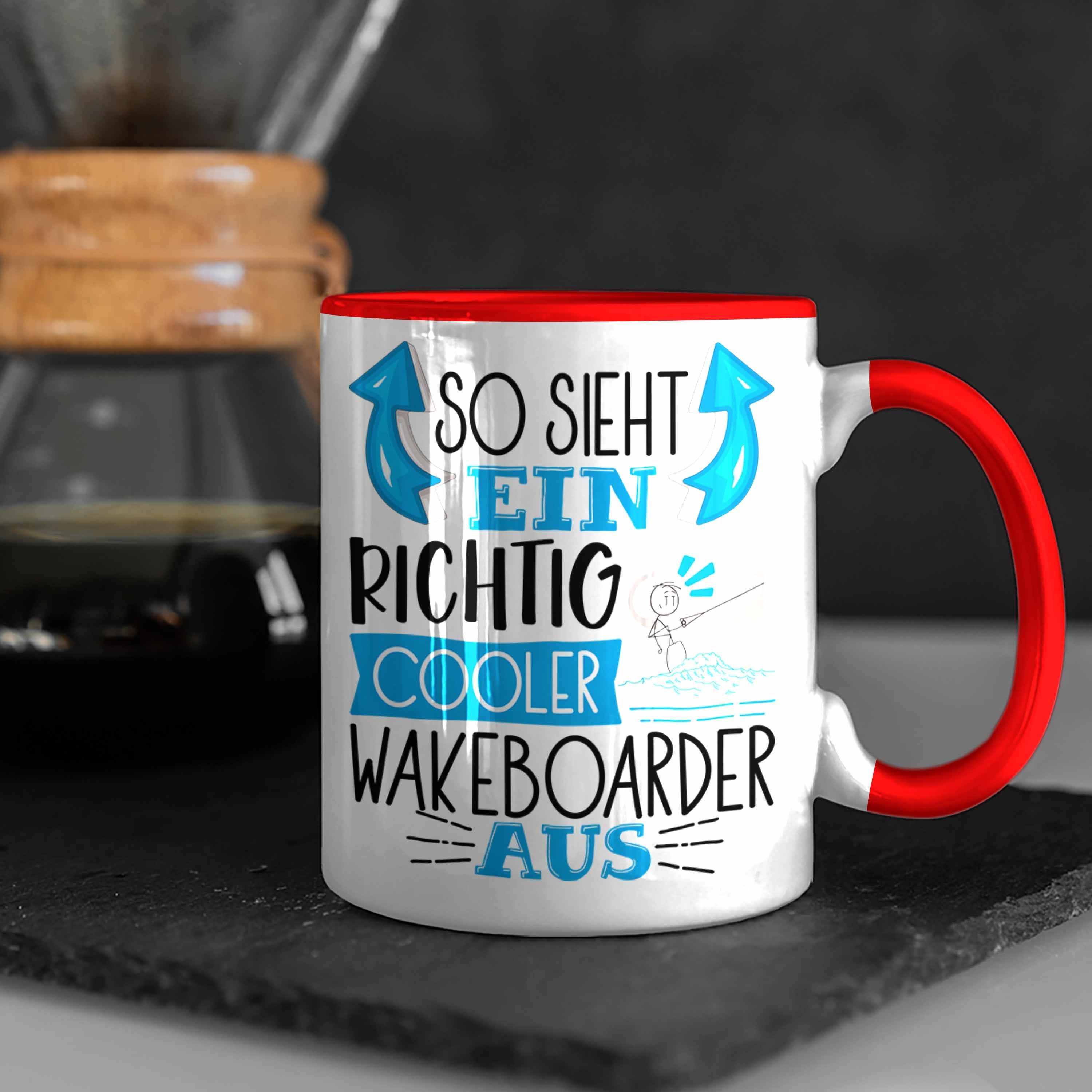 Ein Richtig Trendation Geschenk Rot Aus Cooler S Tasse Tasse Sieht Wakeboarder Lustiger So