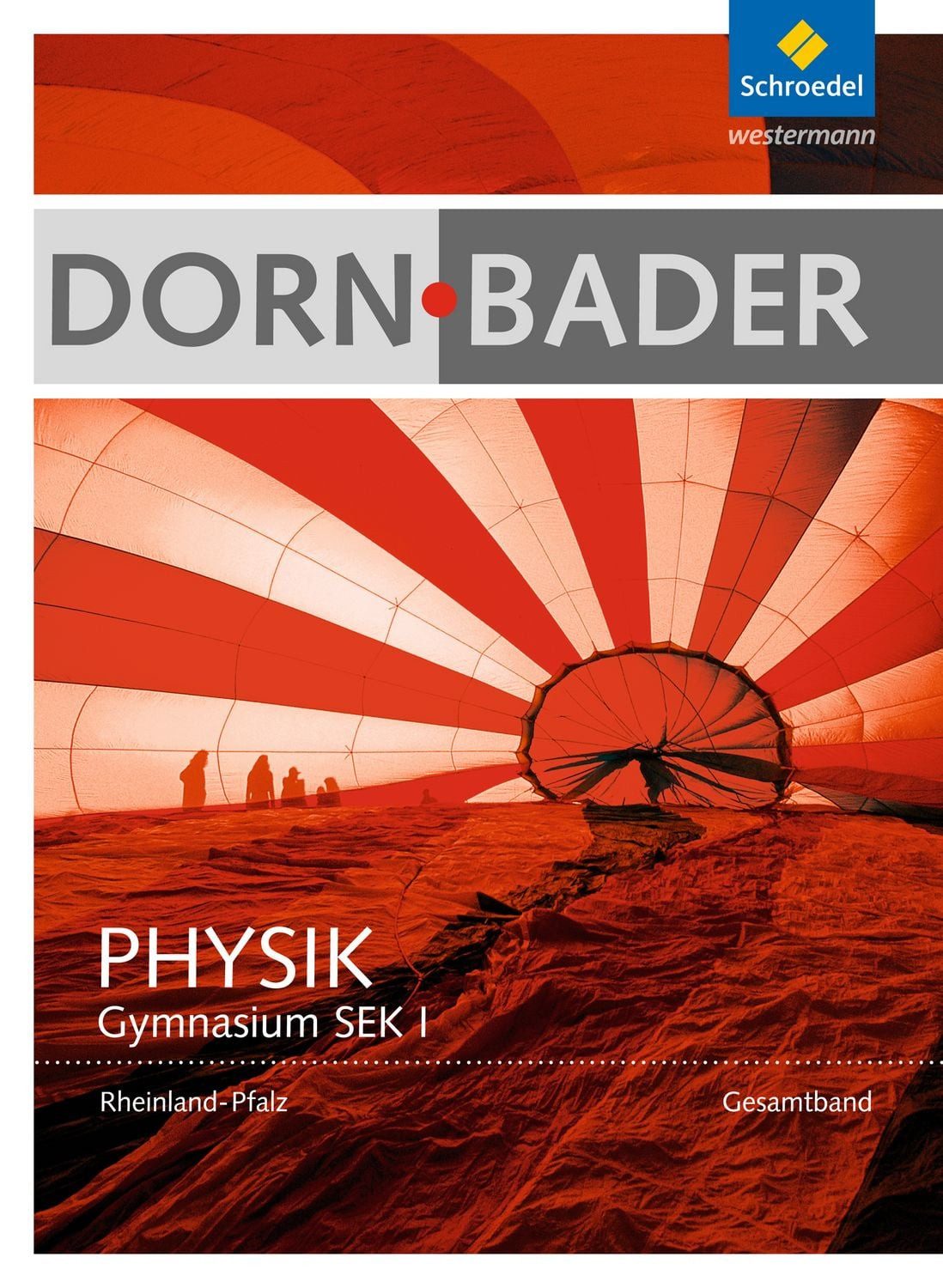 Schulbuch Dorn / Bader Physik SI - Ausgabe 2016 für Rheinland - Pfalz Schulbuch diverse