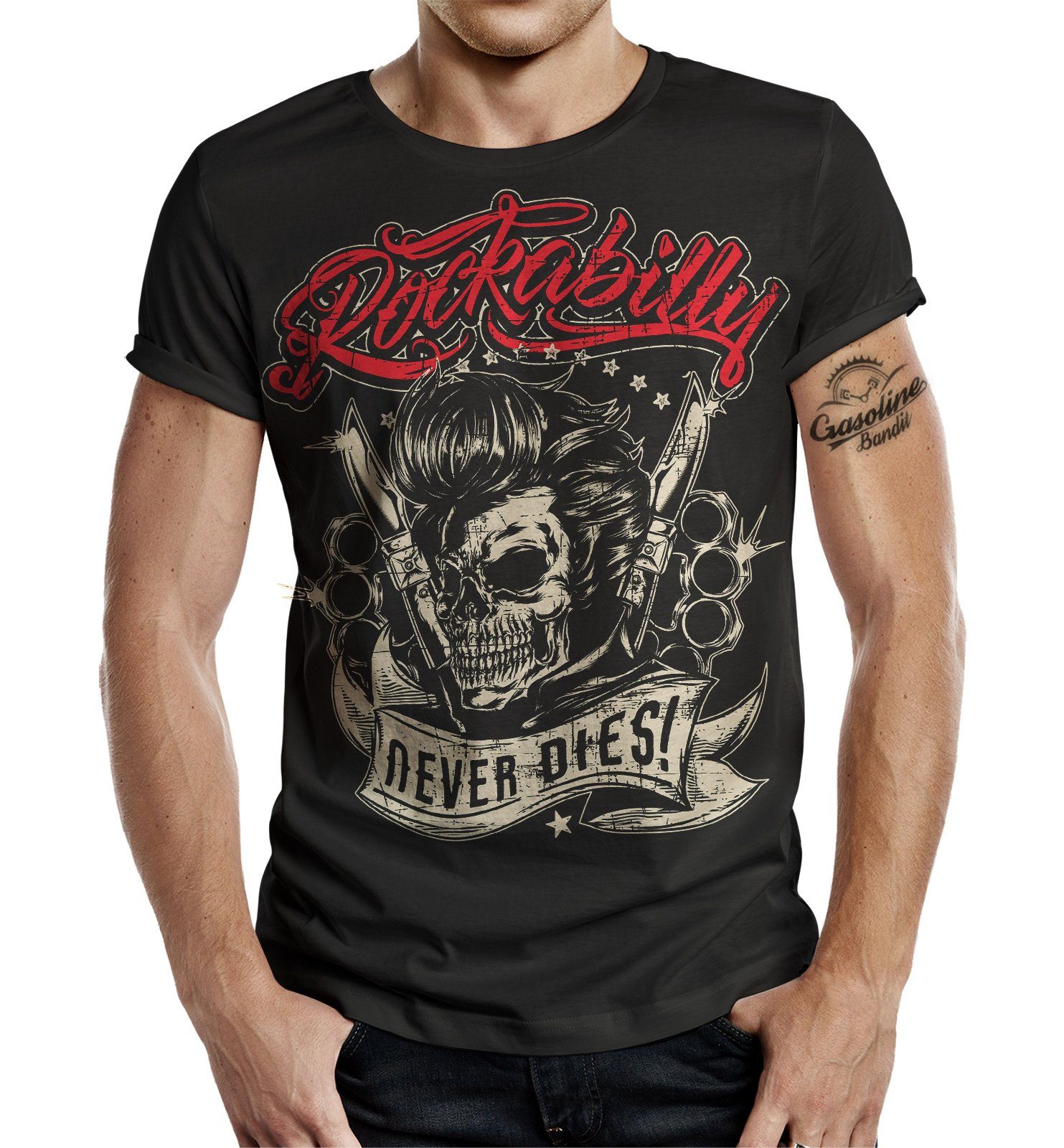 Rockabilly T-Shirt Design: im - Rockabilly Print GASOLINE Never BANDIT® Size Big Dies!
