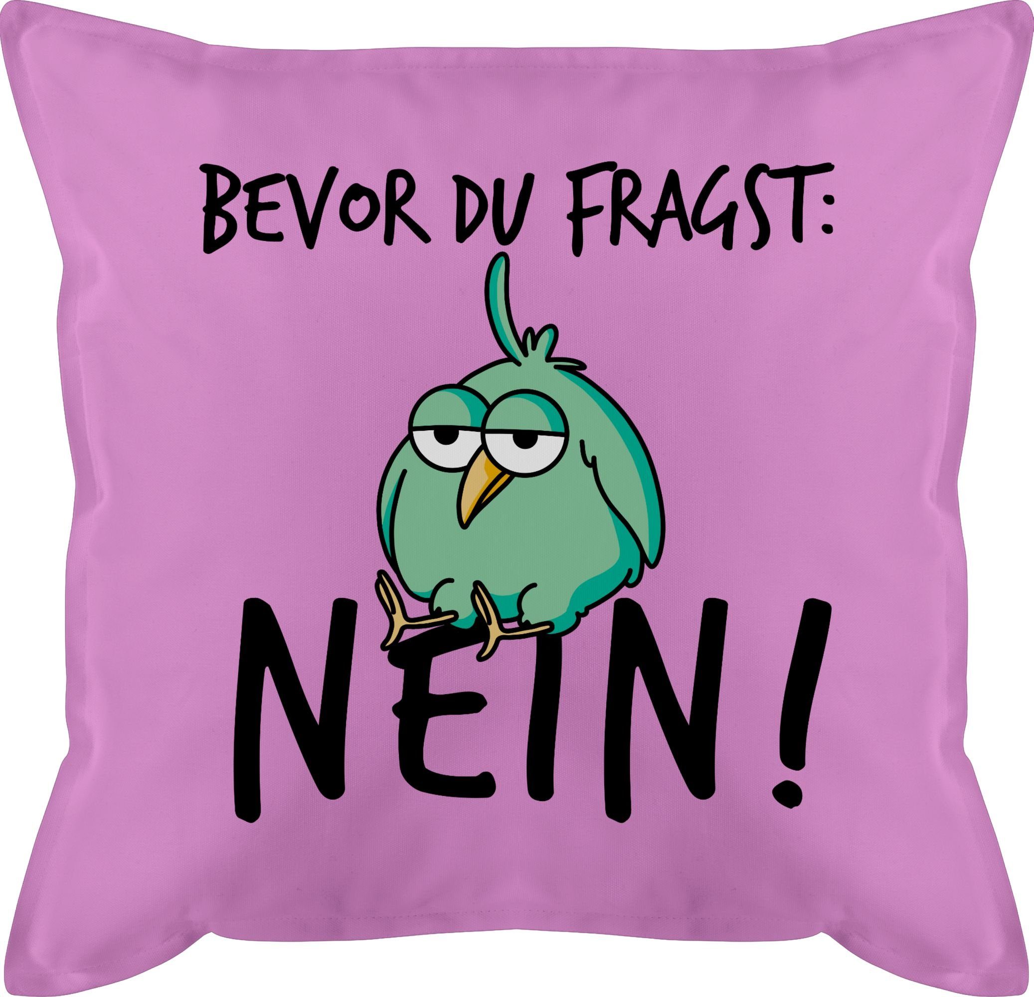 Shirtracer Dekokissen Bevor du fragst Nein - Geschenk Kollegen Lustig, Deko-Kissen mit Spruch 2 Pink