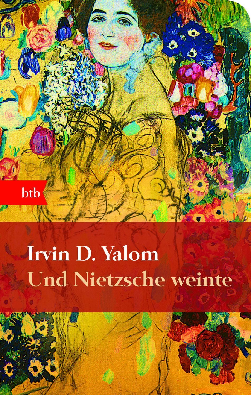 Und Nietzsche weinte / Irvin D. Yalom, Roman - Geschenkausgabe