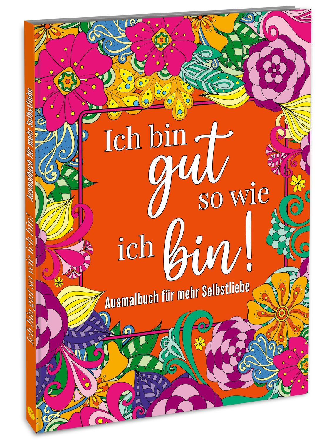 DIY-Buch Malbuch für Erwachsene Ausmalen für mehr Selbstliebe, Stressabbau, Ent diverse