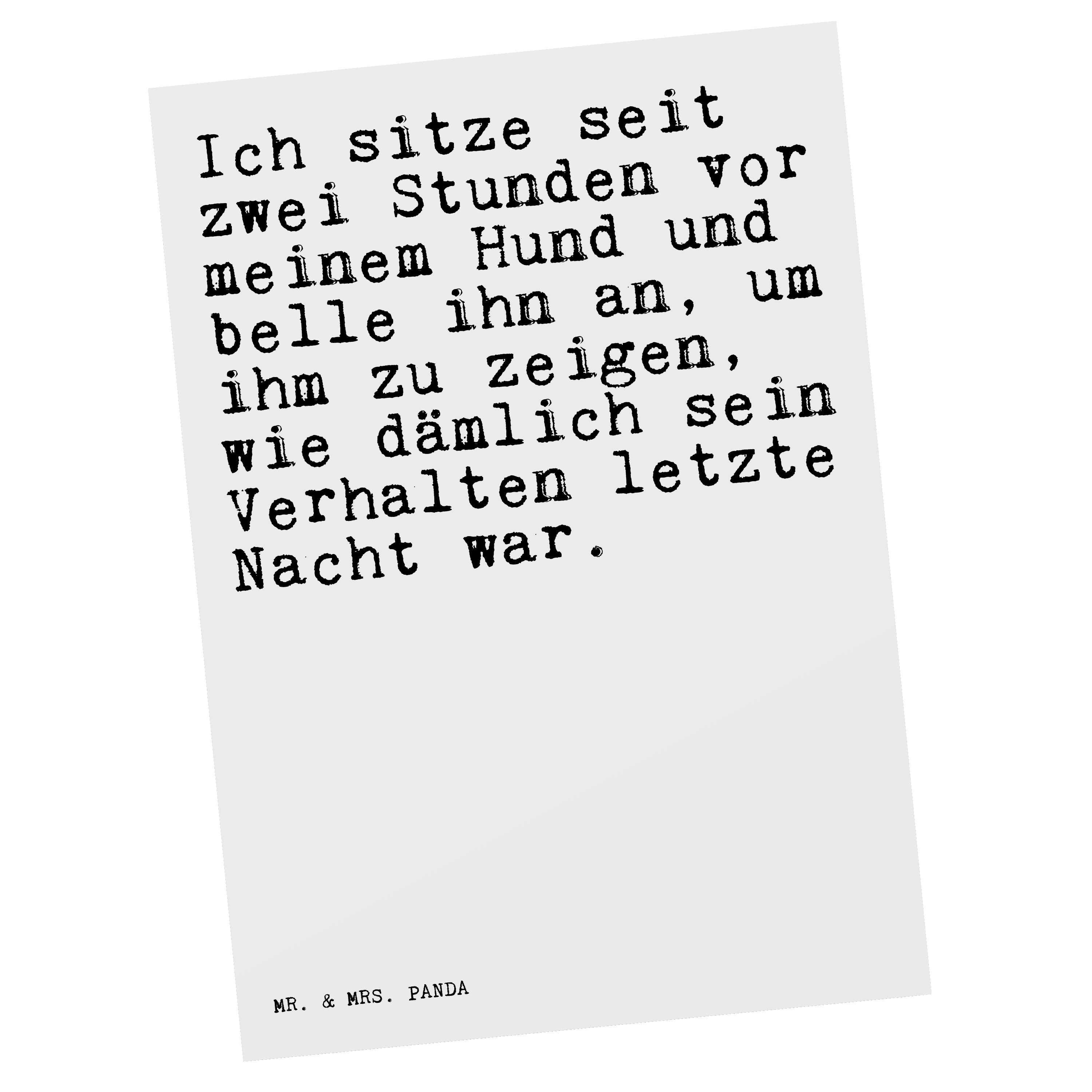 Mr. & Mrs. Panda Postkarte »Ich sitze seit zwei... Weiß Geschenk