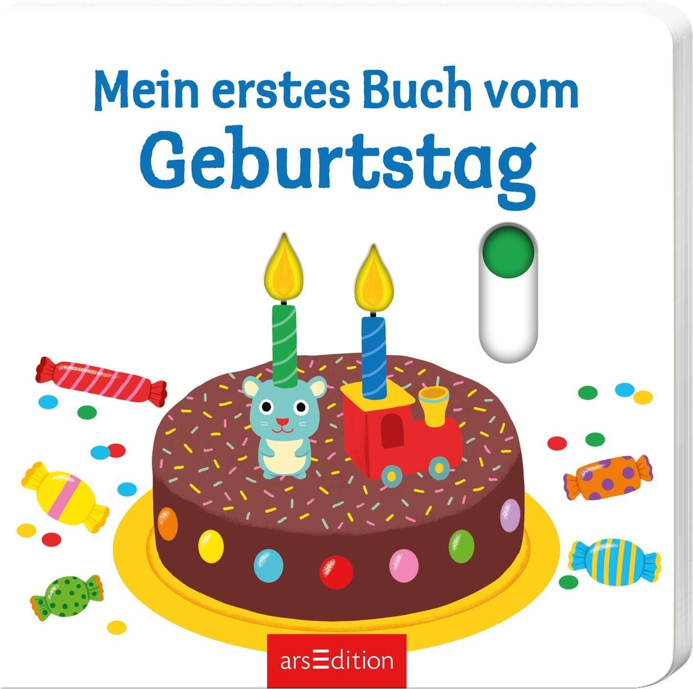 Mein erstes Buch vom Geburtstag / Nathalie Choux, Mit stabilen Schiebern