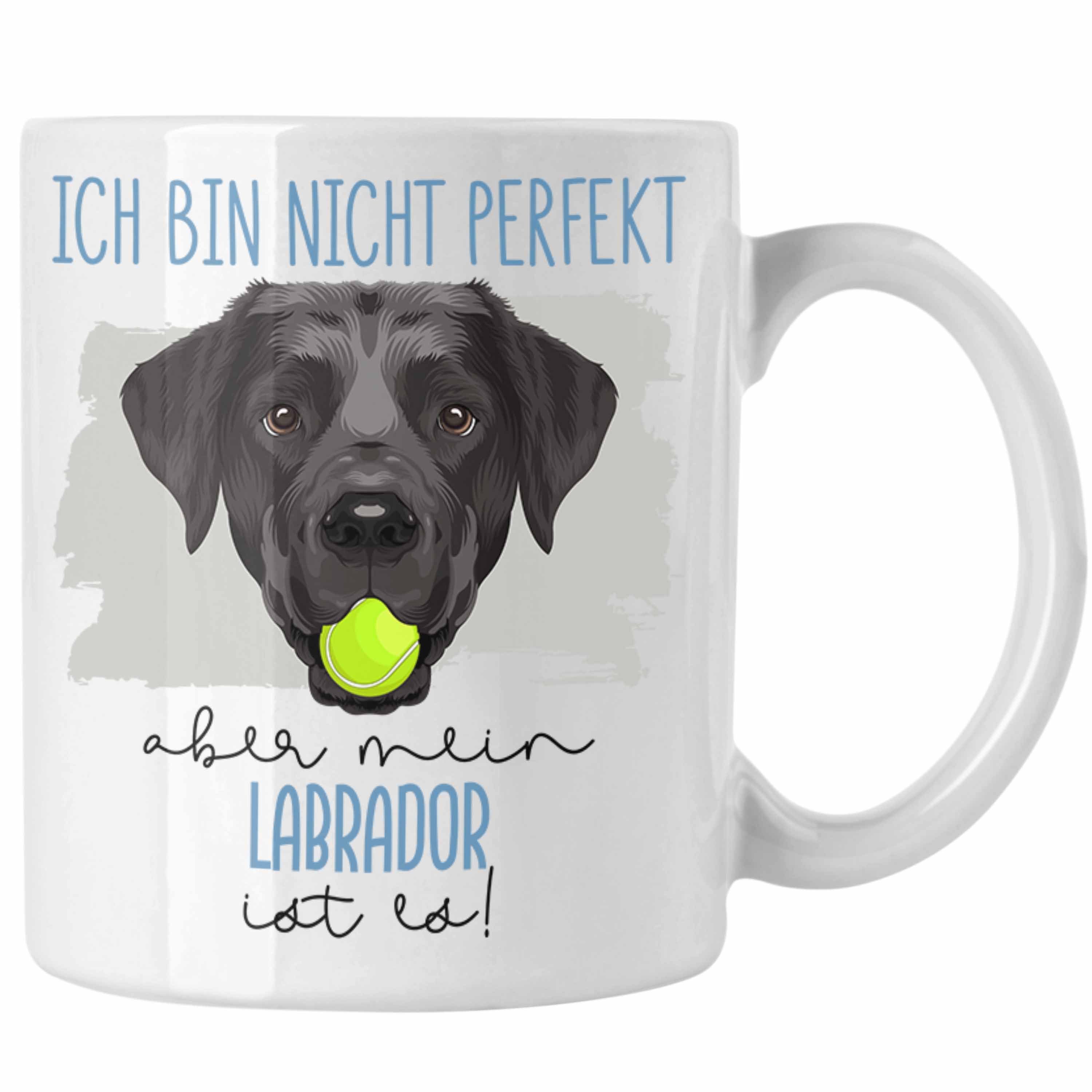 Trendation Tasse Labrador Geschenkidee Geschenk Weiss Besitzer Tasse Lustiger Besitzer Spruch