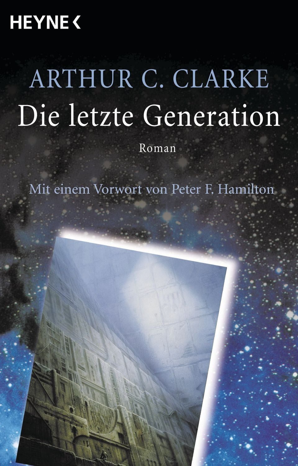 Die letzte Generation / Arthur C. Clarke