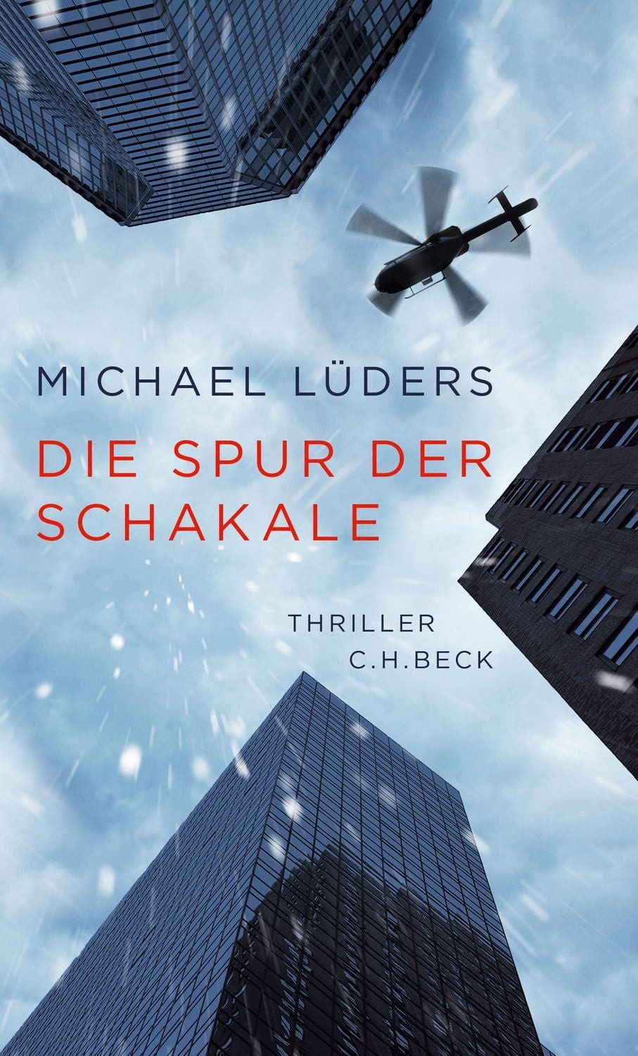 Belletristik Die Spur der Schakale Thriller Michael Lüders
