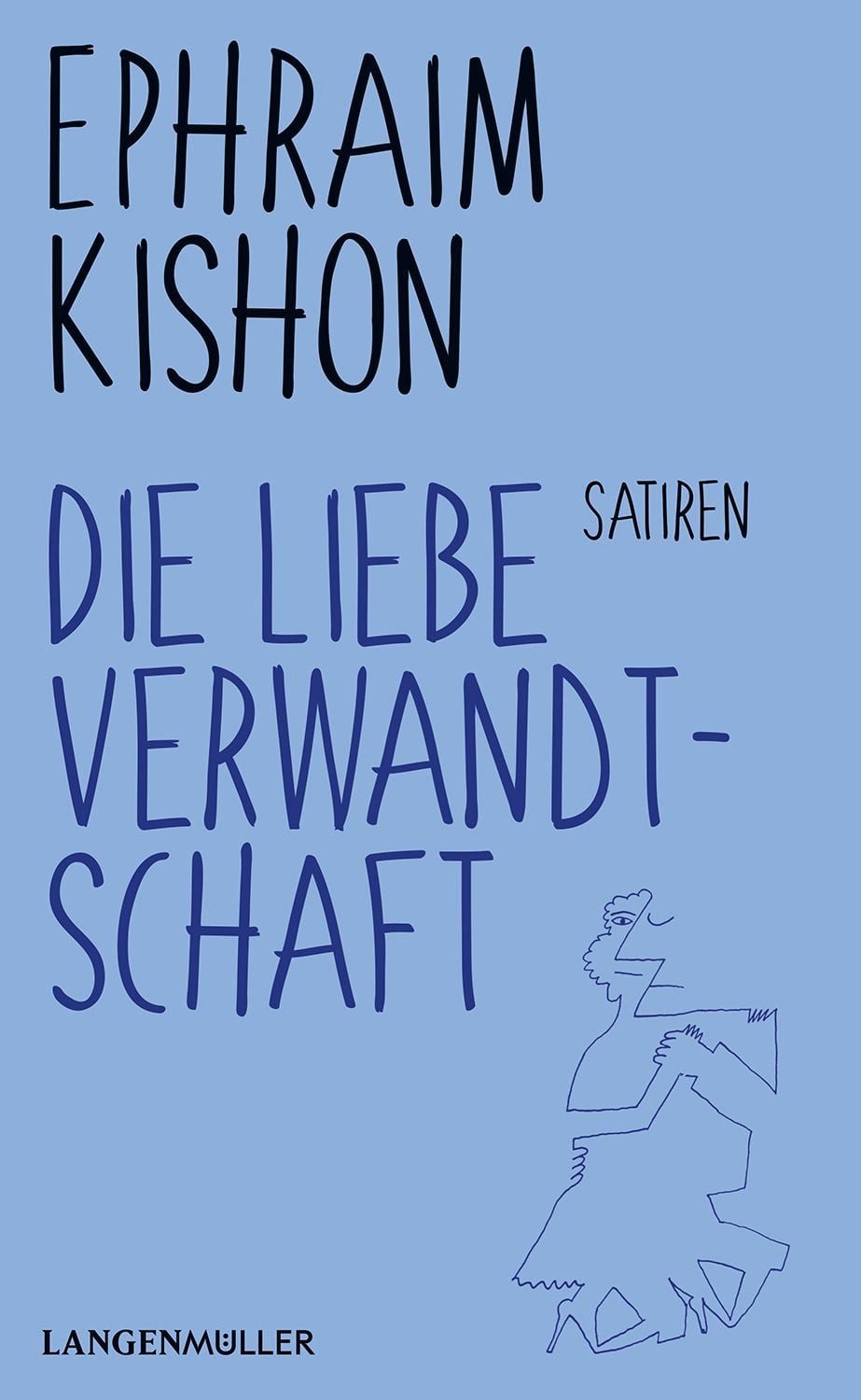 Die liebe Verwandtschaft / Ephraim Kishon
