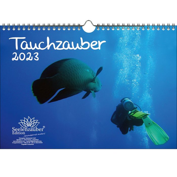 Seelenzauber Wandkalender Tauchzauber DIN A4 Kalender für 2023 Unterwasser und tauchen - Seelenz