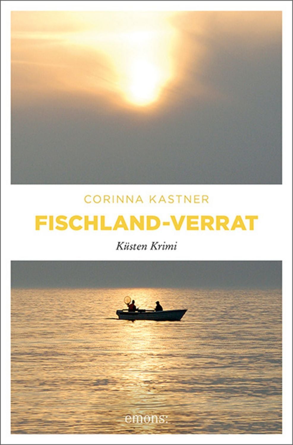 Fischland-Verrat / Corinna Kastner