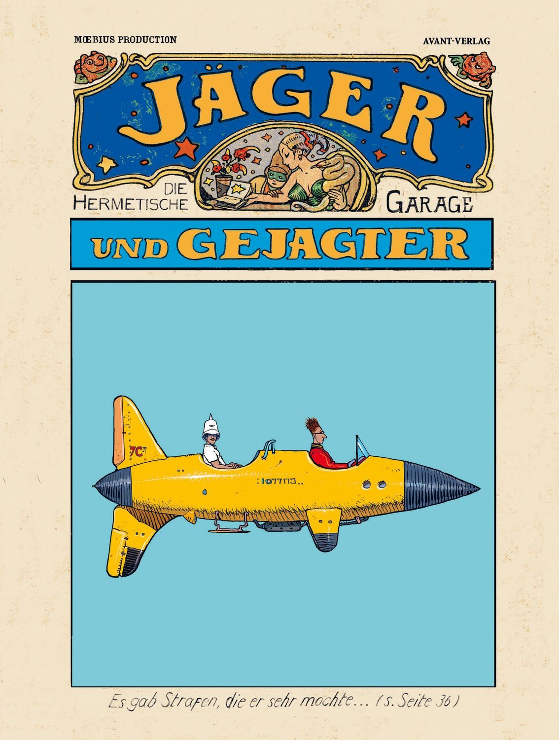 Die hermetische Garage / Moebius, Jäger und Gejagter