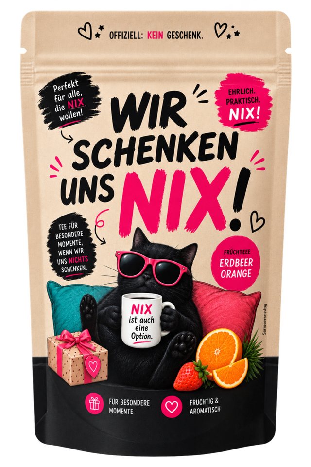 Quertee Tee Quertee Teegeschenk „Wir schenken uns NIX!“ Weihnachtsgeschenk