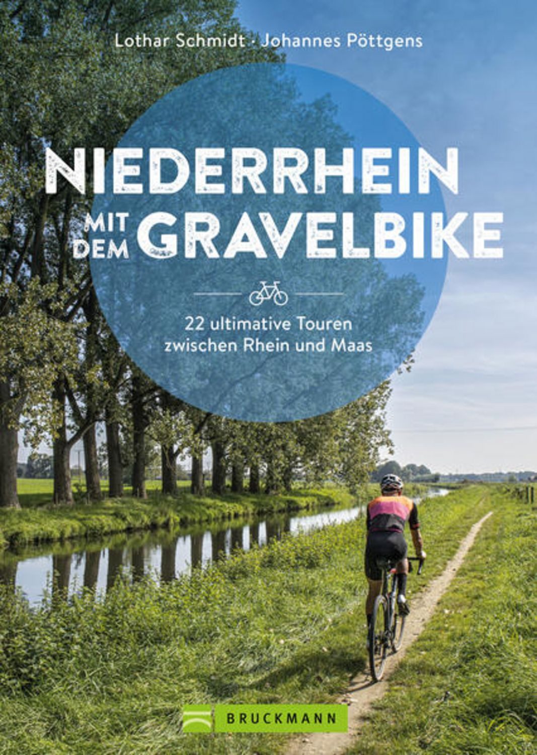 Niederrhein mit dem Gravelbike / Lothar Schmidt, Johannes Pöttgens
