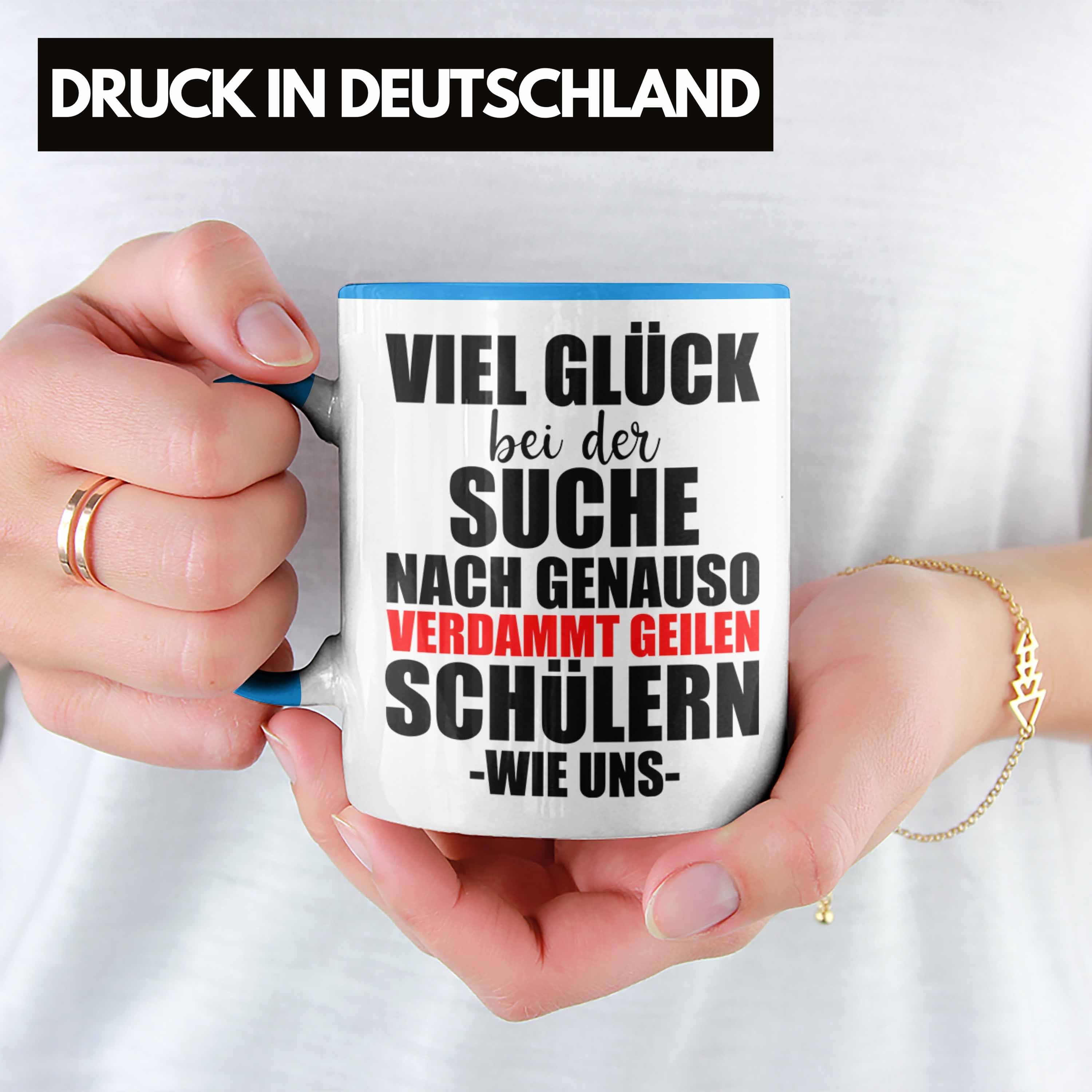 Trendation Tasse Trendation - Lehrerin Lehrer Abschiedsgeschenk Tasse Abschied von Schü
