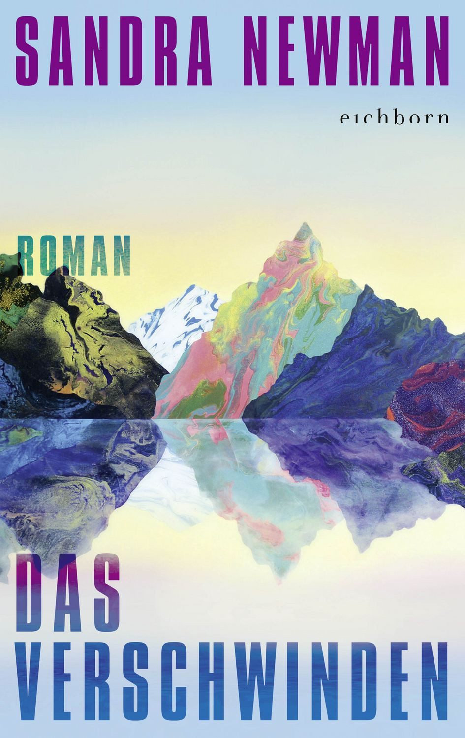 Das Verschwinden / Sandra Newman