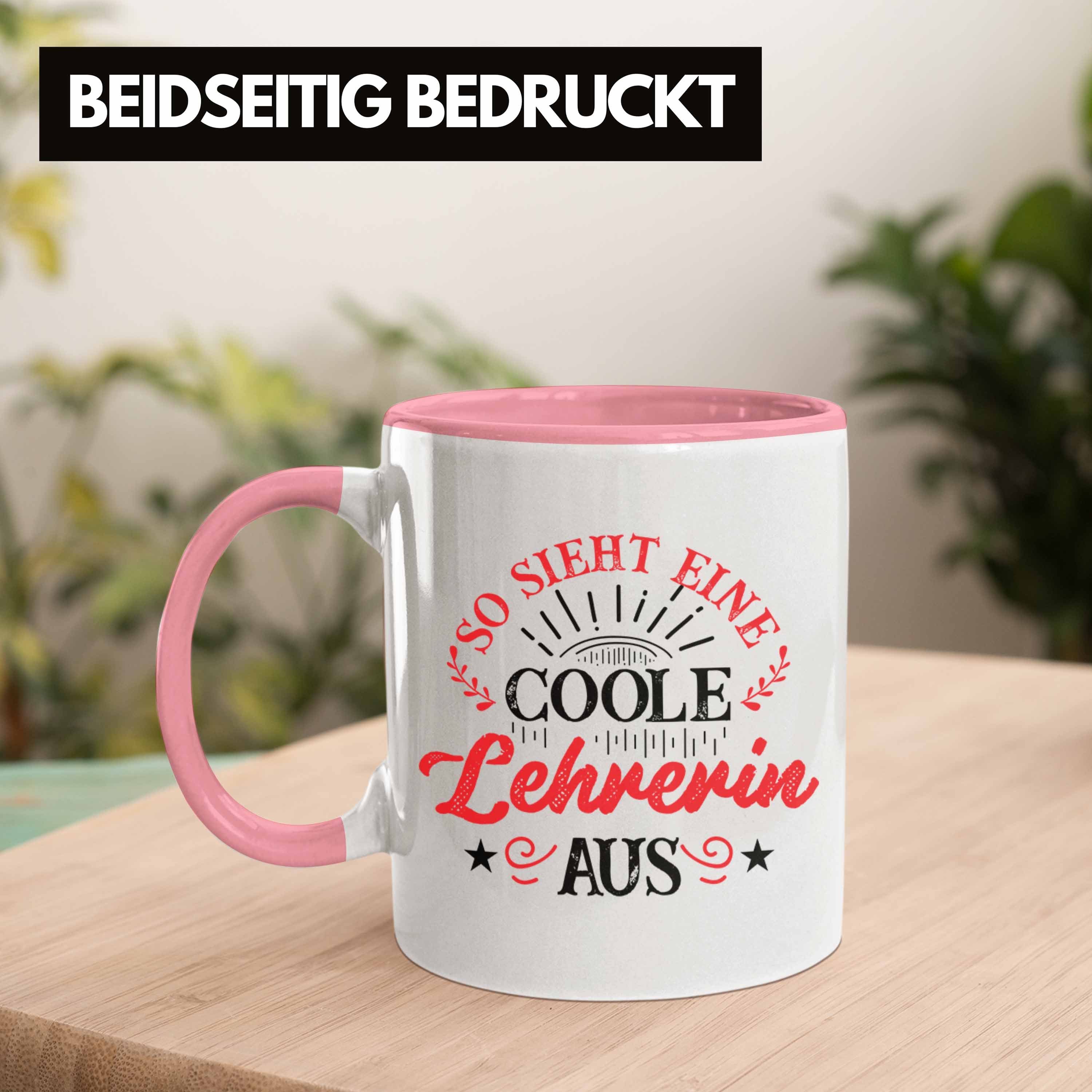 Rosa Geschenk Coole Lehrerin Lustig Trendation Geschenke Tasse Tasse - Lehrerin Kaffeetasse Trendation Geschenkidee