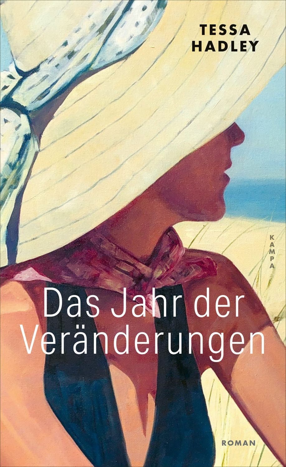 Belletristik Das Jahr der Veränderungen Tessa Hadley