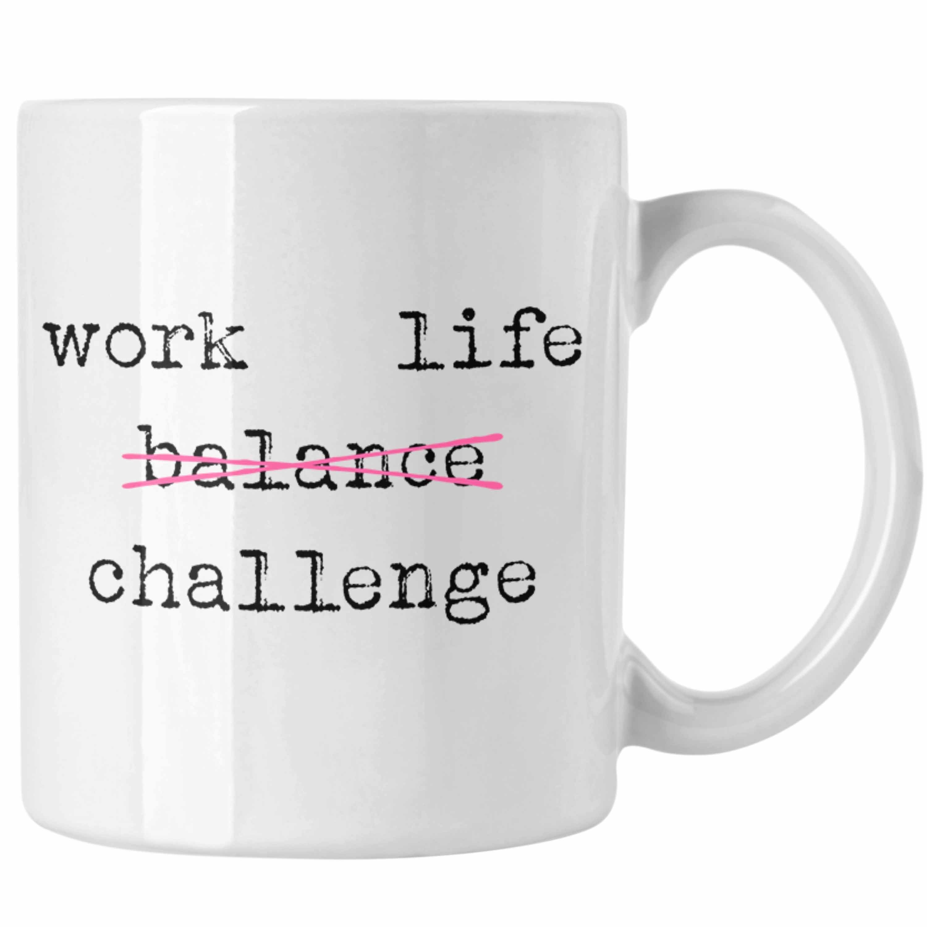 Kollegin Tasse Geschenk mit Spruch Arbeit Challange Weiss Frau Work Geschenk Trendation Trendation Kollege Tasse Life Büro Frauen -