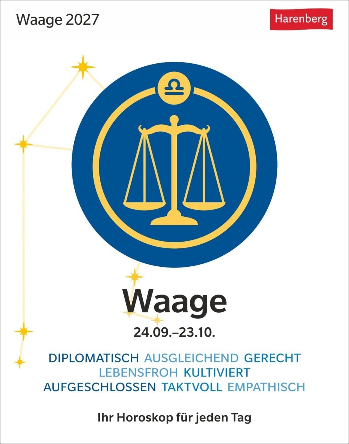 Tischkalender Waage Sternzeichenkalender 2027 - Tagesabreißkalender - Ihr Horoskop f