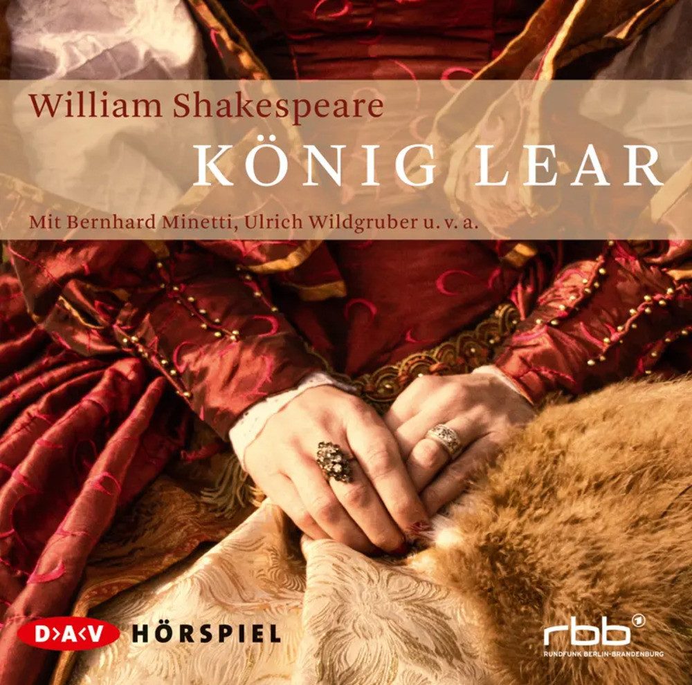 Hörspiel König Lear, 2 Audio-CDs