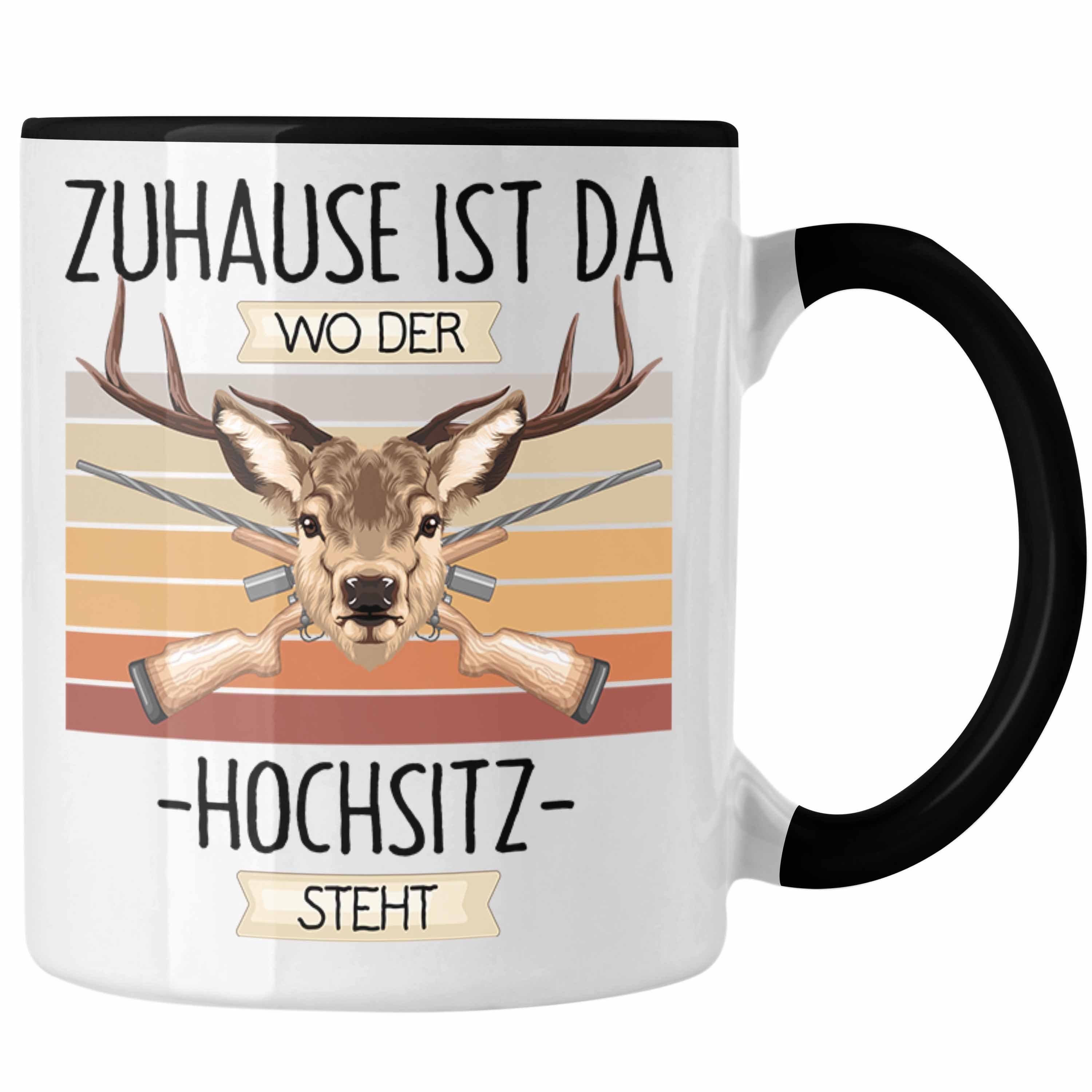 Trendation Tasse Jagen Jäger Tasse Geschenk Geschenkidee Lustiger Spruch Zuhause Ist Da Schwarz