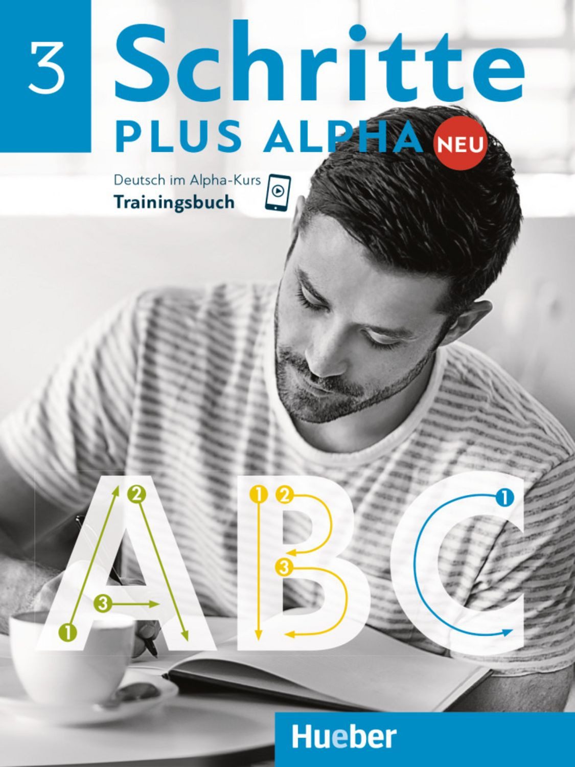 Schritte plus Alpha Neu 3 / Anja Böttinger