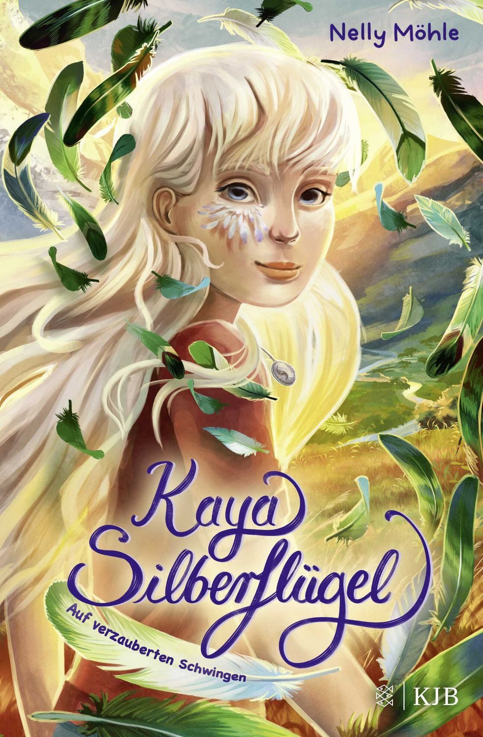 Kinderbuch Kaya Silberflügel − Auf verzauberten Schwingen Magische Kinderbuchreih Nelly Möhle