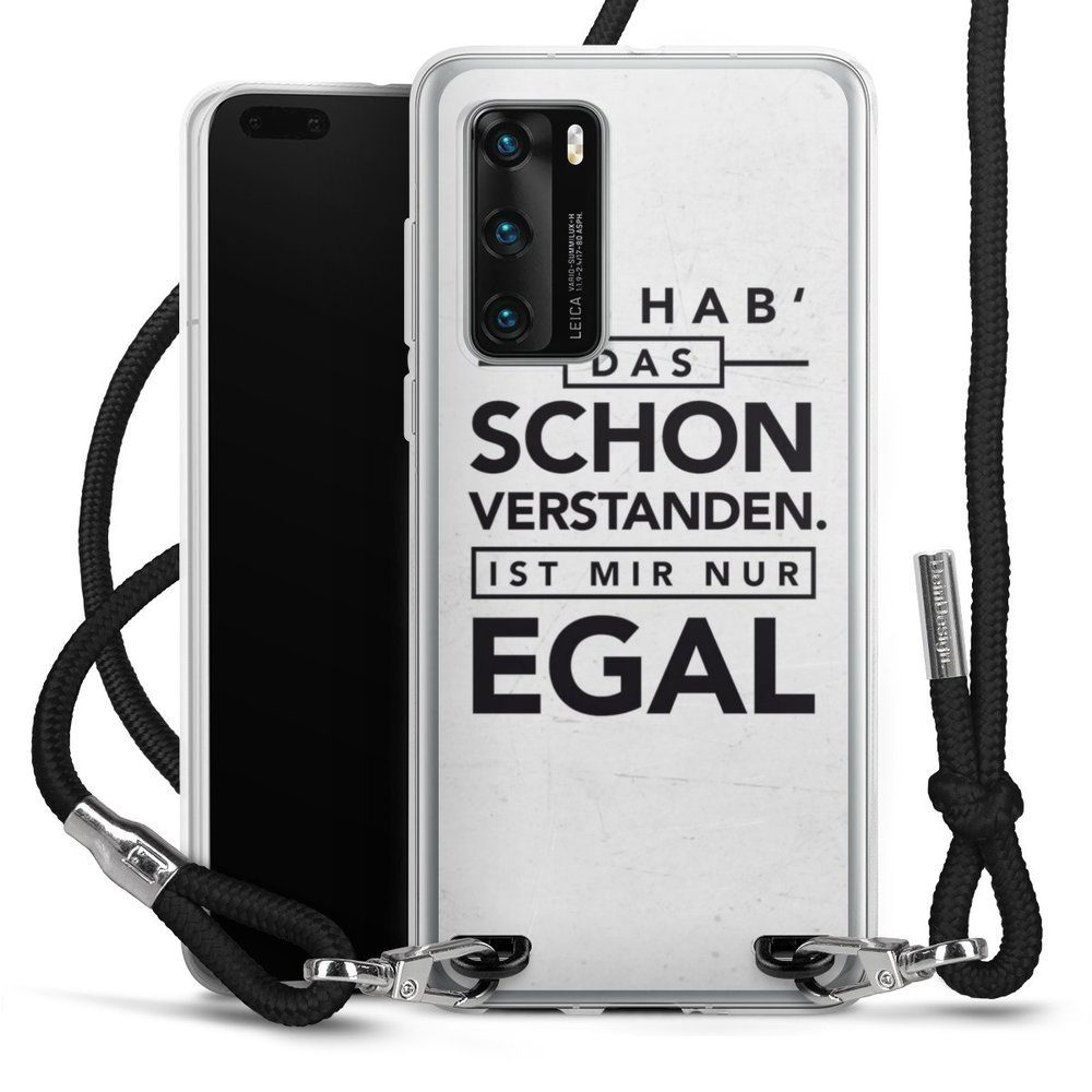 Handyhülle Sprüche Statement Schon verstanden