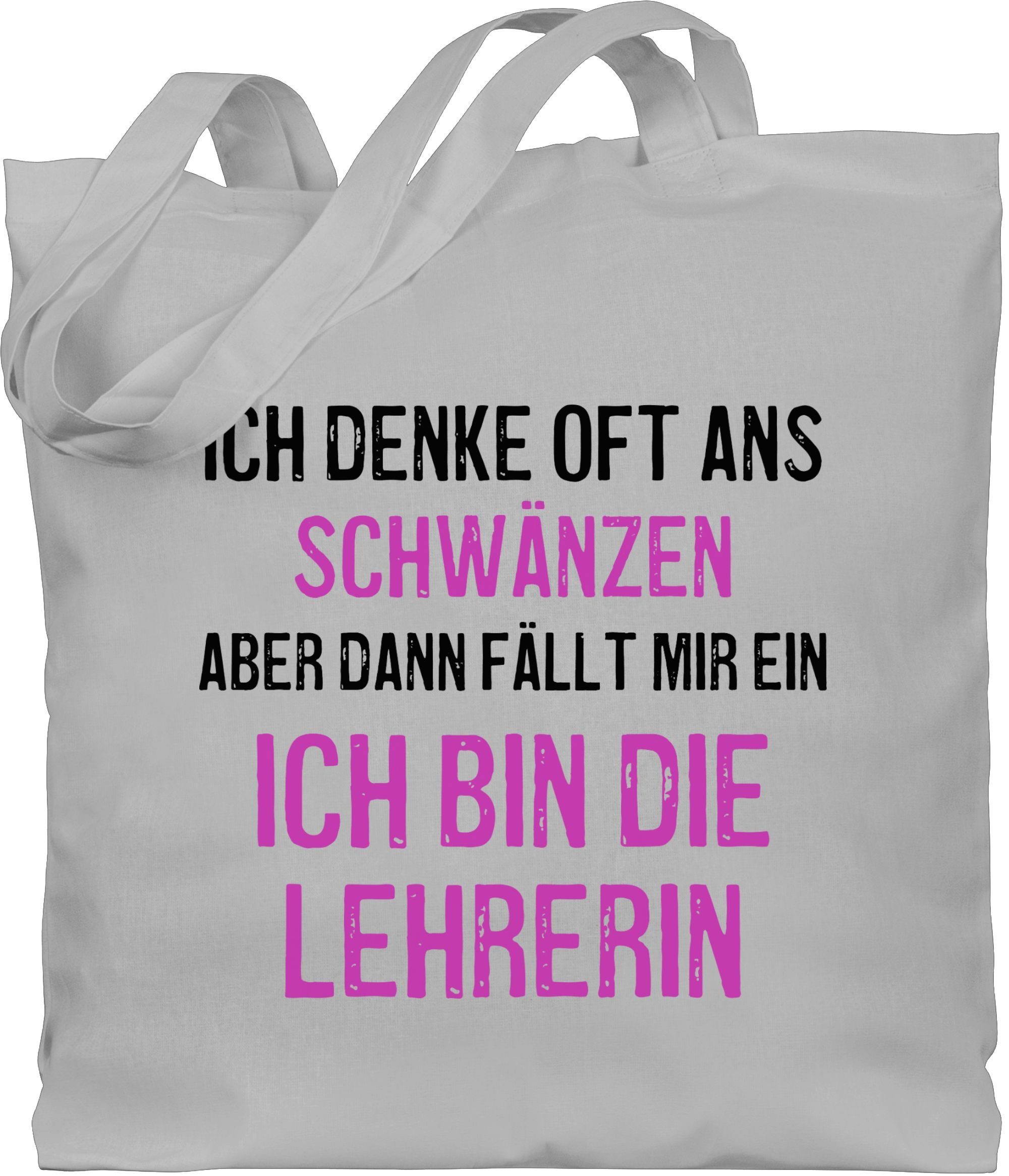 Ich Lehrerin schwänzen, oft Shirtracer Hellgrau Umhängetasche ans 2 denke