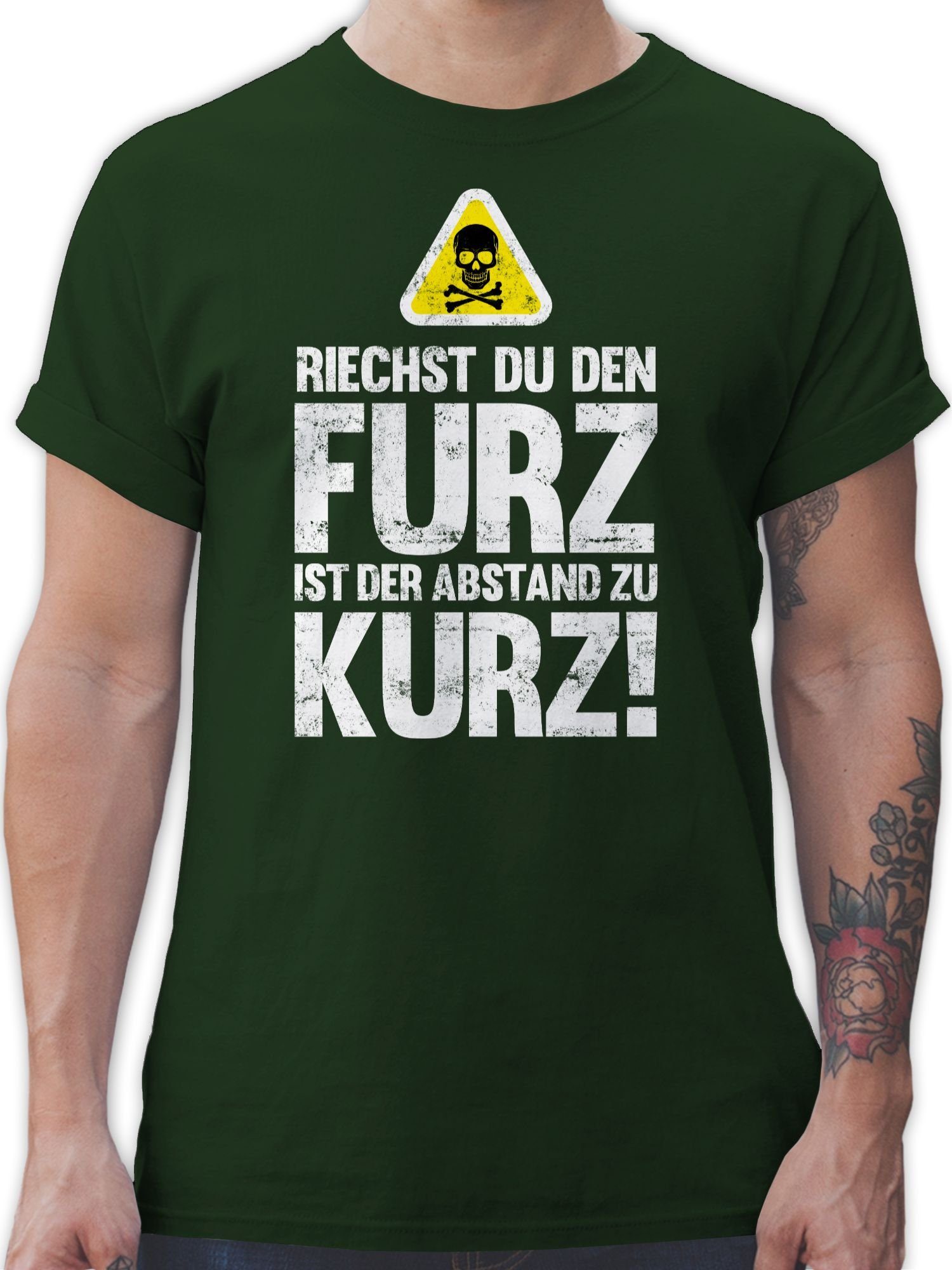 Shirtracer T-Shirt Riechst du den Furz ist der Abstand zu kurz Sprüche Statement mit Spruch 02 Dunkelgrün