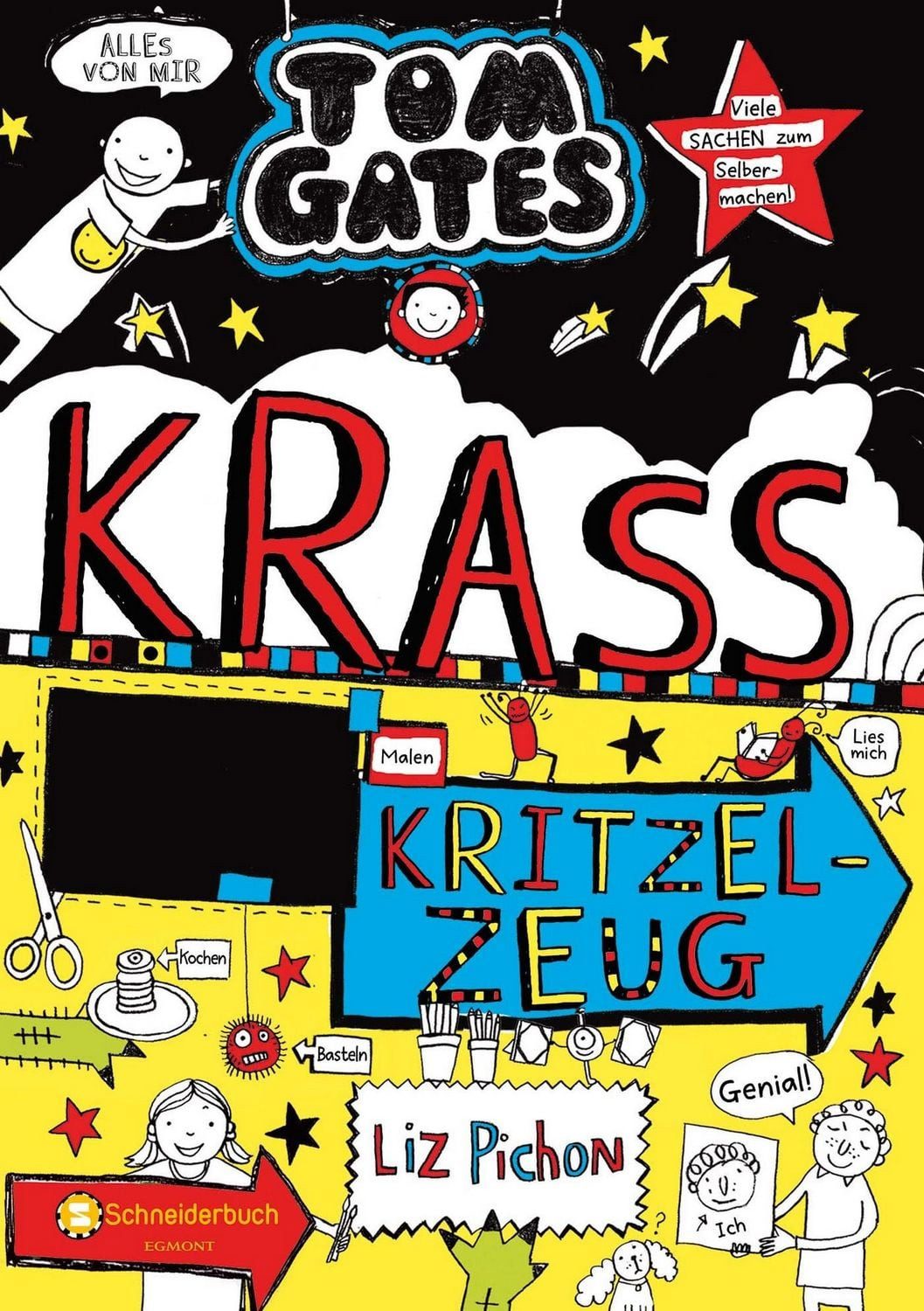 Tom Gates, Band 16 / Liz Pichon, Krass cooles Kritzelzeug, Die Bestsellerreihe aus England, Cooler Comicroman ab 10 Jahren, SPIEGEL-Bestsellerautorin, SPIEGEL-Bestseller