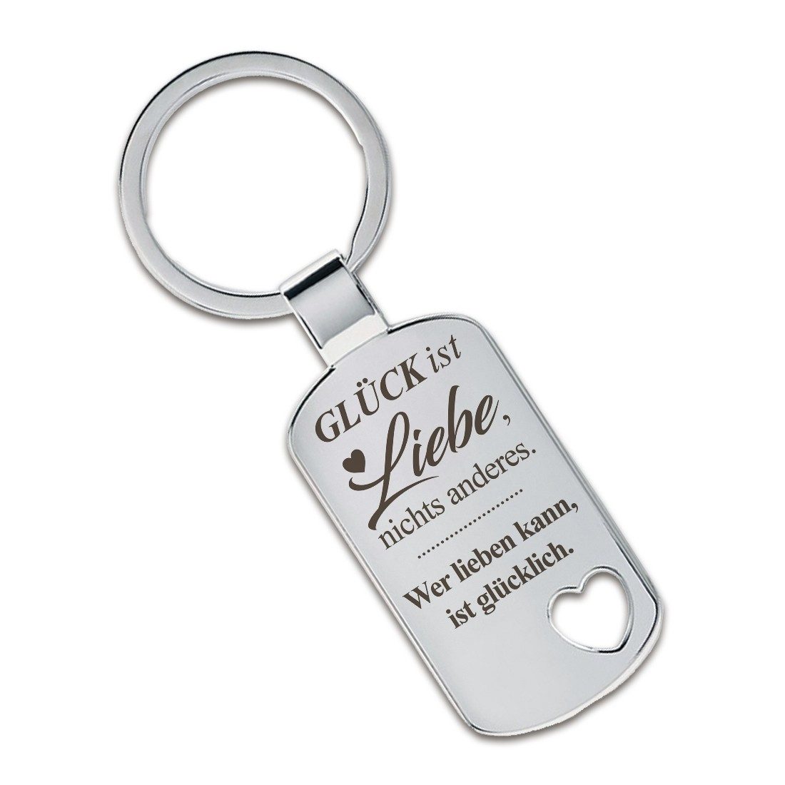 Lieblingsmensch Schlüsselanhänger Glück ist Liebe, nichts anderes. Wer lieben kann, ist glücklich! (Schlüsselanhänger mit Gravur, inklusive Schlüsselring), Robuste und filigrane Lasergravur