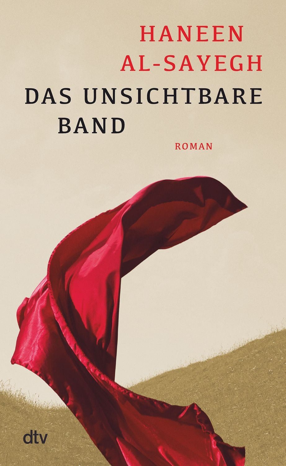 Das unsichtbare Band / Haneen Al-Sayegh
