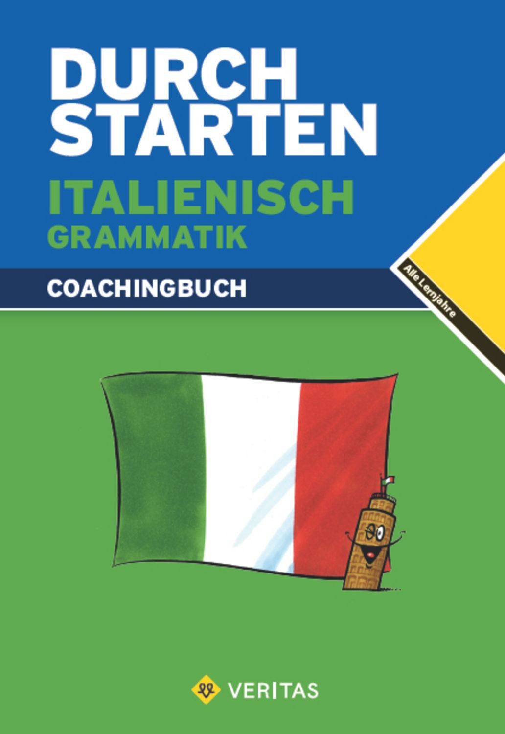 Durchstarten Italienisch Grammatik. Coachingbuch / Laura Ritt-Massera