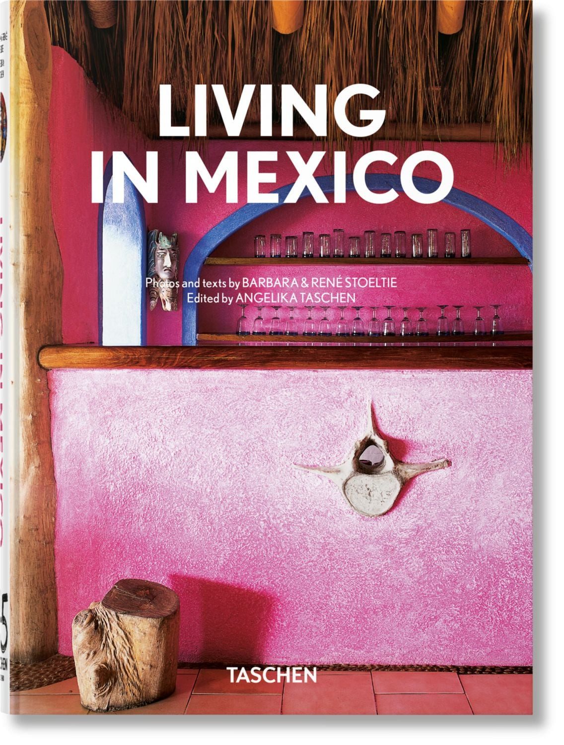 Living in Mexico. 45th Ed. / Barbara Stoeltie, René Stoeltie