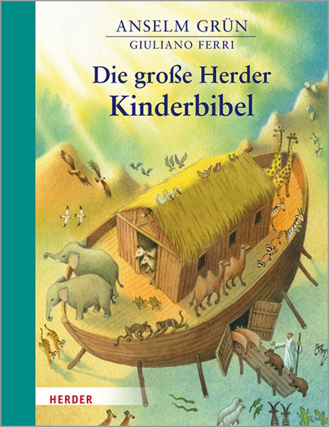 Die große Herder Kinderbibel / Anselm Grün