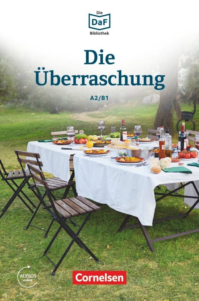 Die DaF-Bibliothek - A2/B1 Die Überraschung - Geschichten aus dem Allt / Volker Borbein, Christian Baumgarten, Die Überraschung - Geschichten aus dem Alltag der Familie Schall - Lektüre - Mit Audios online